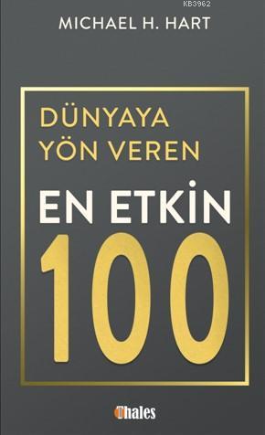 Dünyaya Yön Veren En Etkin 100