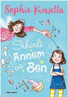 Sihirli Annem ve Ben
