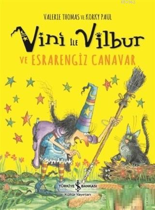 Vini ile Vilbur ve Esrarengiz Canavar