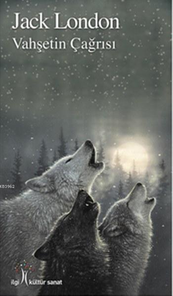 Vahşetin Çağrısı