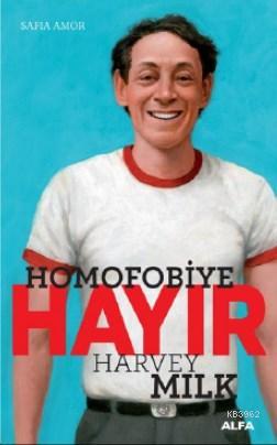Homofobiye Hayır