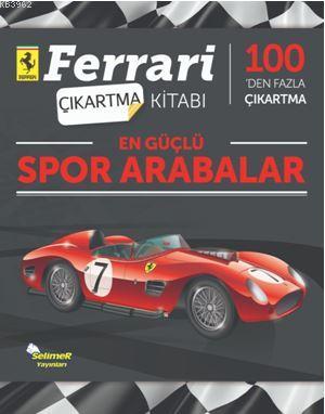 Ferrari Çıkartma Kitabı - En Güçlü Spor Arabalar