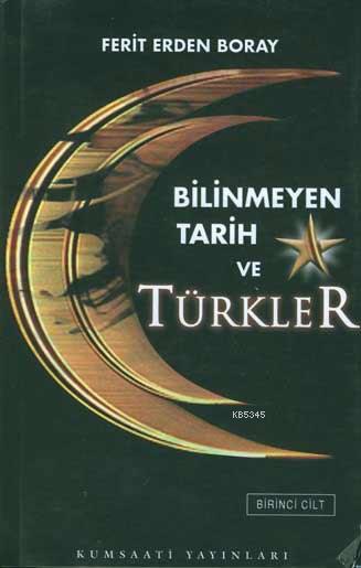 Bilinmeyen Tarih Türkler (2 Cilt)