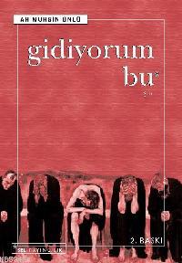 Gidiyorum Bu