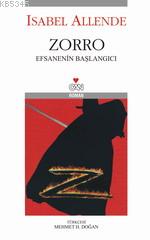 Zorro - Efsanenin Başlangıcı (el Zorro)