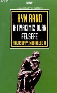 İhtiyacımız Olan Felsefe