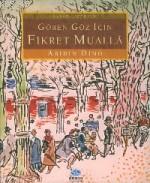Gören Göz İçin Fikret Mualla
