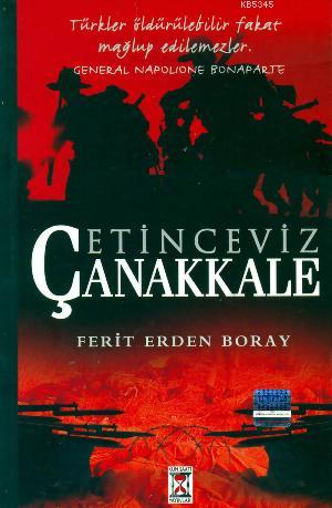 Çetin Ceviz Çanakkale