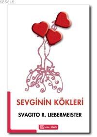 Sevginin Kökleri
