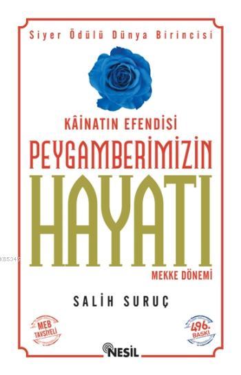 Kâinatın Efendisi Peygamberimizin Hayatı 2 (Karton Kapak)