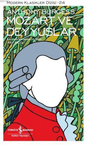 Mozart ve Deyyuslar