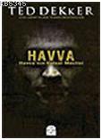 Havva - Havva´nın Kutsal Meclisi