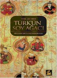 Türkün Soyağacı Türk Şeceresi