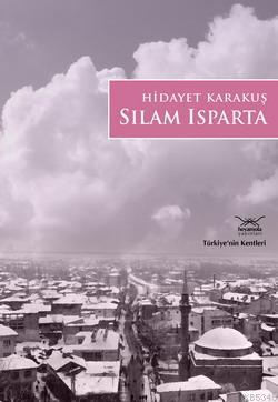 Sılam Isparta TÜRKİYENİN KENTLERİ - 14
