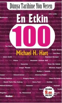 Dünya Tarihine Yöne Vere En Etkin 100 İsim