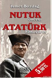 Nutuk Öncesi Atatürk