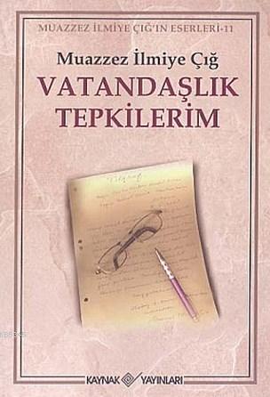 Vatandaşlık Tepkilerim