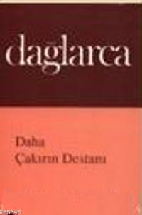 Daha Çakırın Destanı